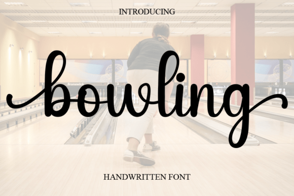 Bowling: A Sweet and Joyful Handwritten Font