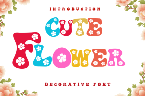 Cute Flower: A Whimsical Display Font for Joyful Designs
