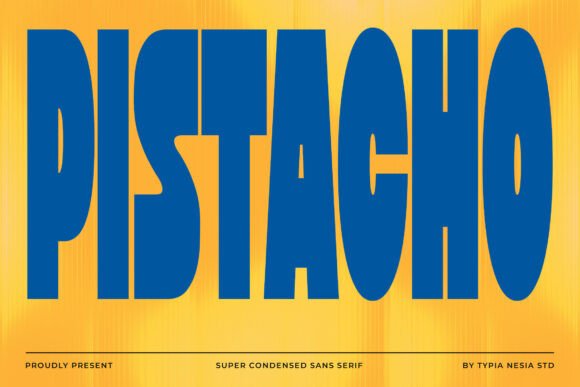 Pistacho: A Bold Retro Font for Modern Design