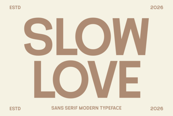 Slow Love Fonts: Bold Sophistication for Modern Design